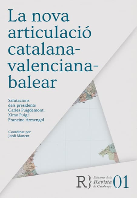 La nova articulació  catalana-valenciana-balear